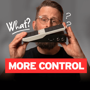 Expression - The Most Useful Thing On Your Board Might Not Be a Pedal